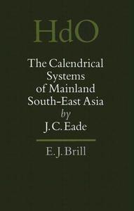 The Calendrical Systems of Mainland South–East Asia