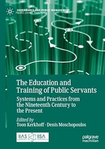 The Education and Training of Public Servants