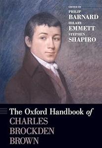 The Oxford Handbook of Charles Brockden Brown