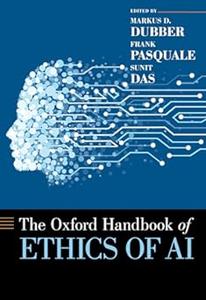 The Oxford Handbook of Ethics of AI (2024)