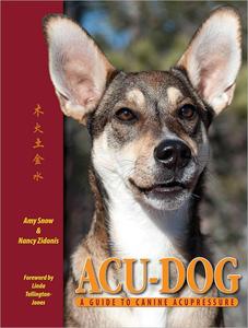 Acu–Dog A Guide to Canine Acupressure
