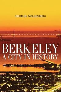 Berkeley A City in History