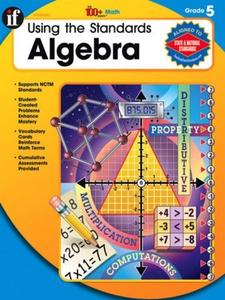 Using the Standards – Algebra, Grade 5