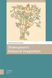 Shakespeare's Botanical Imagination