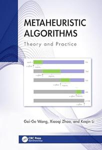 Metaheuristic Algorithms Theory and Practice
