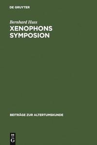 Xenophons Symposion Ein Kommentar