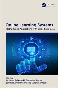 Online Learning Systems Methods and Applications with Large–Scale Data
