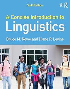 A Concise Introduction to Linguistics Ed 6