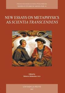 New Essays on Metaphysics as Scientia Transcendens Proceedings of the Second International Conference of Medieval Philosophy