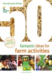 50 Fantastic Ideas for Farm Activities