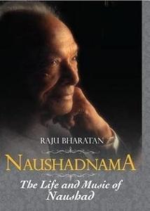 Naushadnama The Life & Music Of Naushad