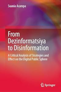 From Dezinformatsiya to Disinformation
