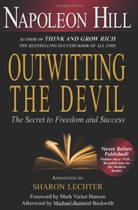 Outwitting the devil the secret to freedom and success