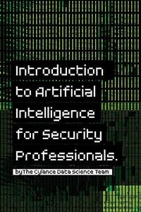 Introduction to Artificial Intelligence for Security Professionals