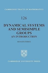 Dynamical Systems and Semisimple Groups An Introduction