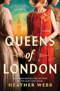 Queens of London A Novel