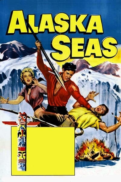 Alaska Seas (1954) 720p BluRay-LAMA 81363ac557772b55d986058d1fbfbd26