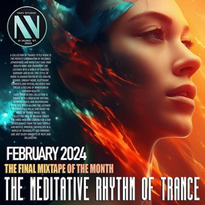 VA - The Meditative Rhythm Of Trance (2024) MP3