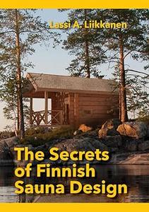 The Secrets of Finnish Sauna Design
