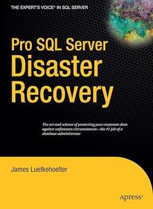 Pro SQL Server Disaster Recovery (2024)