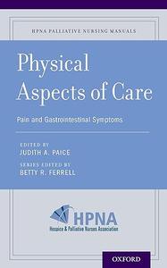 Physical Aspects of Care Pain and Gastrointestinal Symptoms