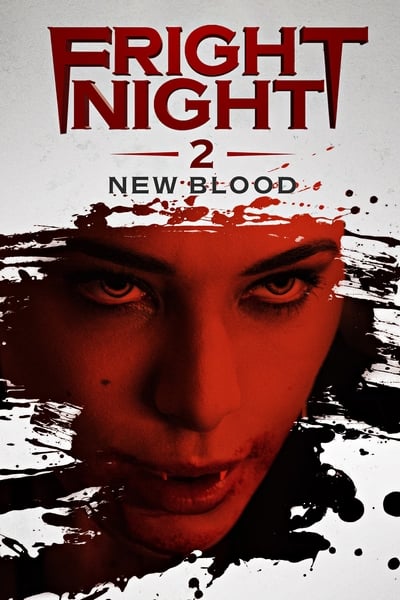 Fright Night 2 New Blood 2013 1080p BRRip DDP 5 1 H 265 -iVy Cdb5e08ba3e782e06acf31c24466ec2e
