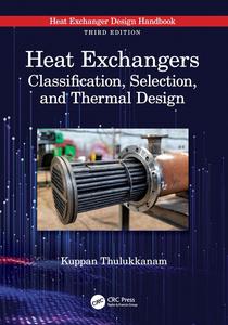 Heat Exchangers Classification, Selection, and Thermal Design