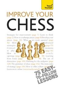 Improve Your Chess  Teach Yourself