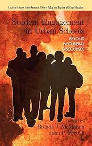 Student Engagement in Urban Schools Beyond Neoliberal Discourses (Hc)