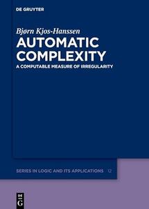 Automatic Complexity A Computable Measure of Irregularity