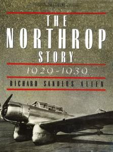 The Northrop Story 1929–1939