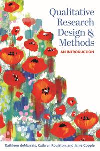Qualitative Research Design and Methods An Introduction