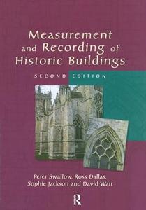 Measurement and Recording of Historic Buildings