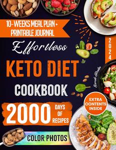 Effortless Keto Diet Cookbook