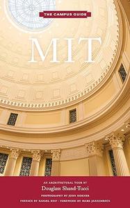 MIT An Architectural Tour (2024)