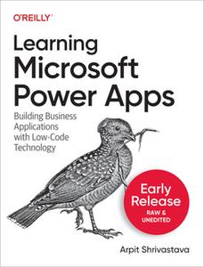 Learning Microsoft Power Apps (Early Release)