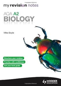 Aqa A2 Biology (My Revision Notes)