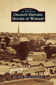 Omaha's Historic Houses of Worship (Images of America)