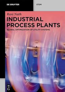 Industrial Process Plants Global Optimization of Utility Systems