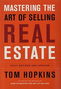 Mastering the Art of Selling Real Estate