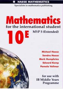 Mathematics for the International Student 10E MYP 5 Extended (10th Edition)