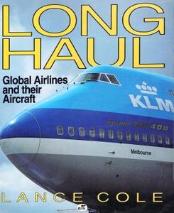 Long Haul Global Airlines and Their Aircraft