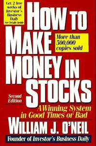 How to make money in stocks a winning system in good times or bad