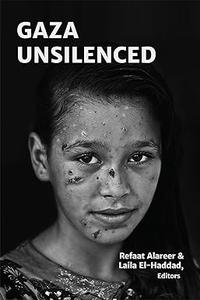 Gaza Unsilenced