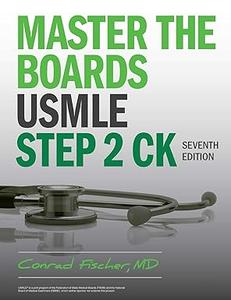 Master the Boards USMLE Step 2 CK, 7th Edition