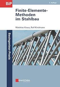 Finite–Elemente–Methoden im Stahlbau, 2.Auflage