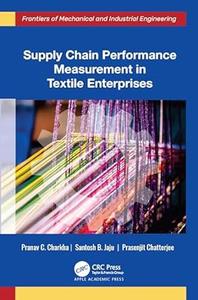 Supply Chain Performance Measurement in Textile Enterprises