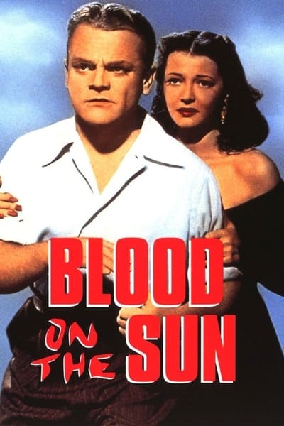 Blood On The Sun (1945) 720p BluRay-LAMA Cea53242b2800586f08c70e4ba319b47