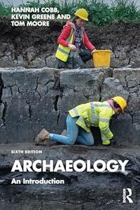 Archaeology An Introduction (6th Edition)