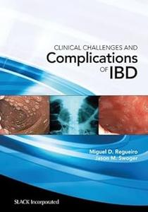 Clinical Challenges and Complications of IBD